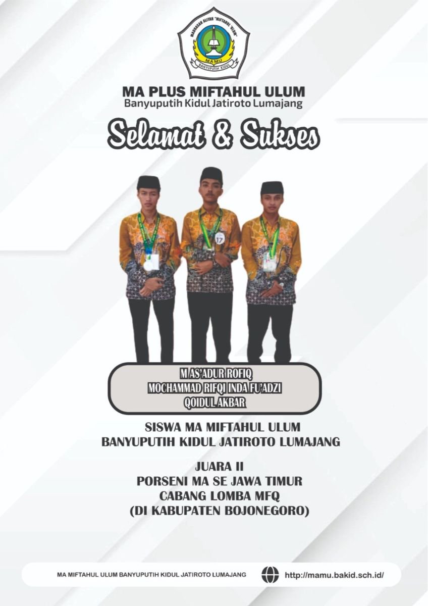 Juara 2 Musabaqah Fahmil Qur'an Porseni MA se Jawa Timur Di  Kabupaten Bojonegoro